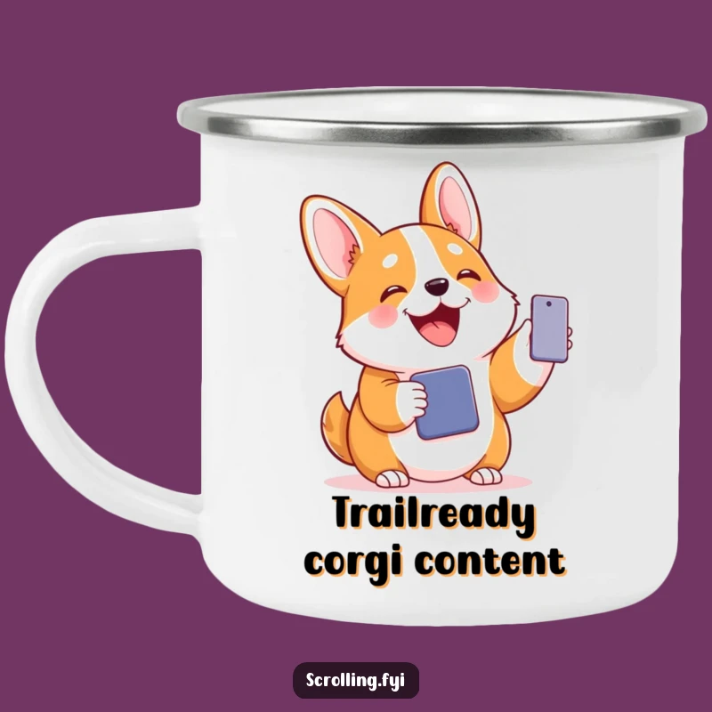 Funny Corgi Trail Talk Mug: Your Hilarious Companion for Outdoor Calls