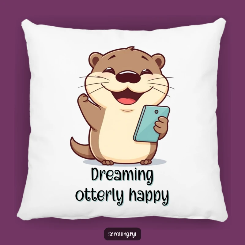 Funny Otter Phone Pillow: Comfy Accent for Your Cozy & Cheerful Space!