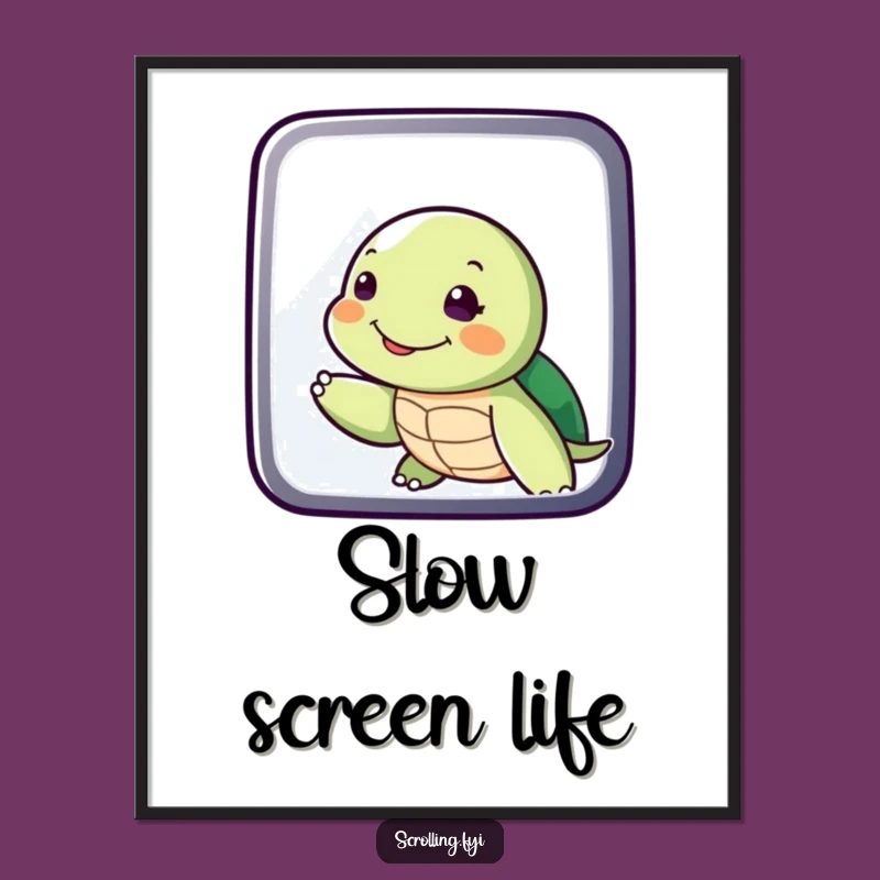 Funny Turtle Swiping Display Digital Art, Slow Pace Download, Instant Funny Gift