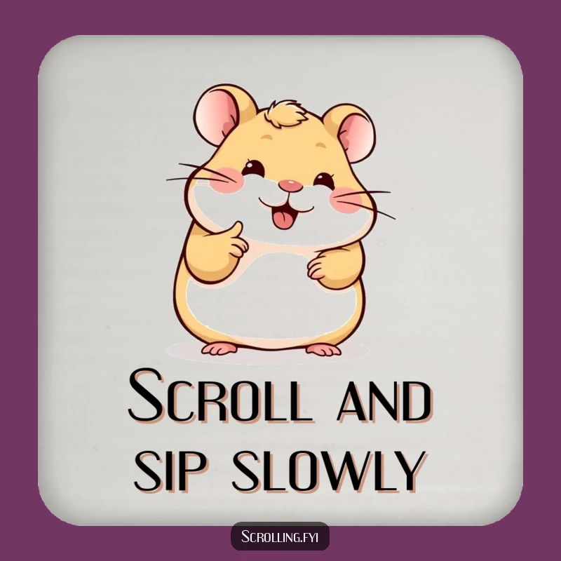 Funny Hamster Coaster: Scrolling Hamster, Protect Surfaces Humorous Gift!