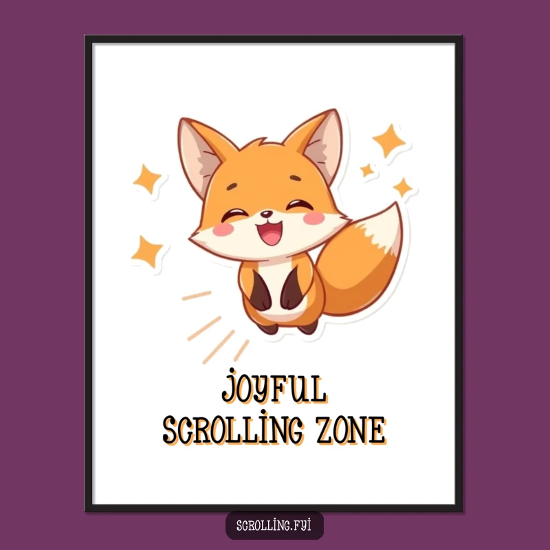 Funny Joyful Fox Scrolling Art Poster - Hilarious Wall Decor for Tech Enthusiasts
