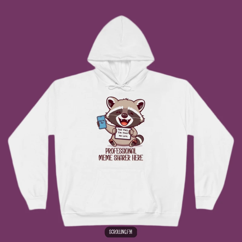 Cozy Funny Raccoon Meme Hoodie: Delighted Raccoon Sharing Laughs, Warm Gift