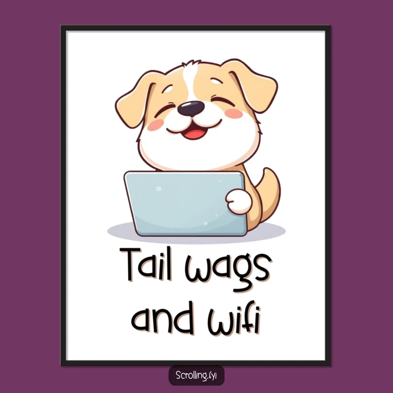 Free Printable Funny Wall Art: Happy Dog Tablet Lover Decor