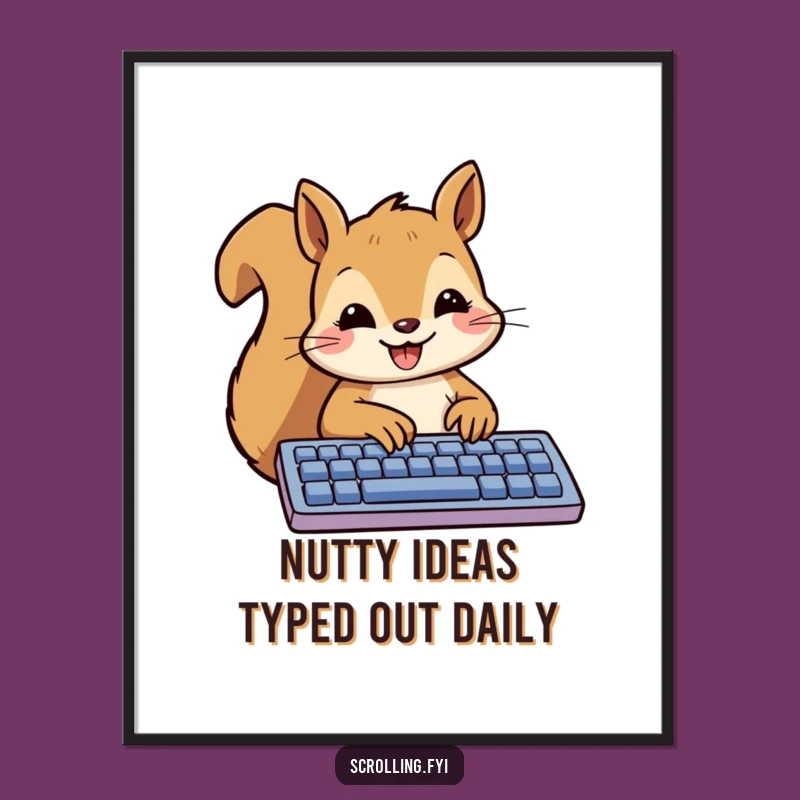 Funny Free Printable Wall Art: Squirrel Typing on Keyboard, Quirky Downloadable Decor