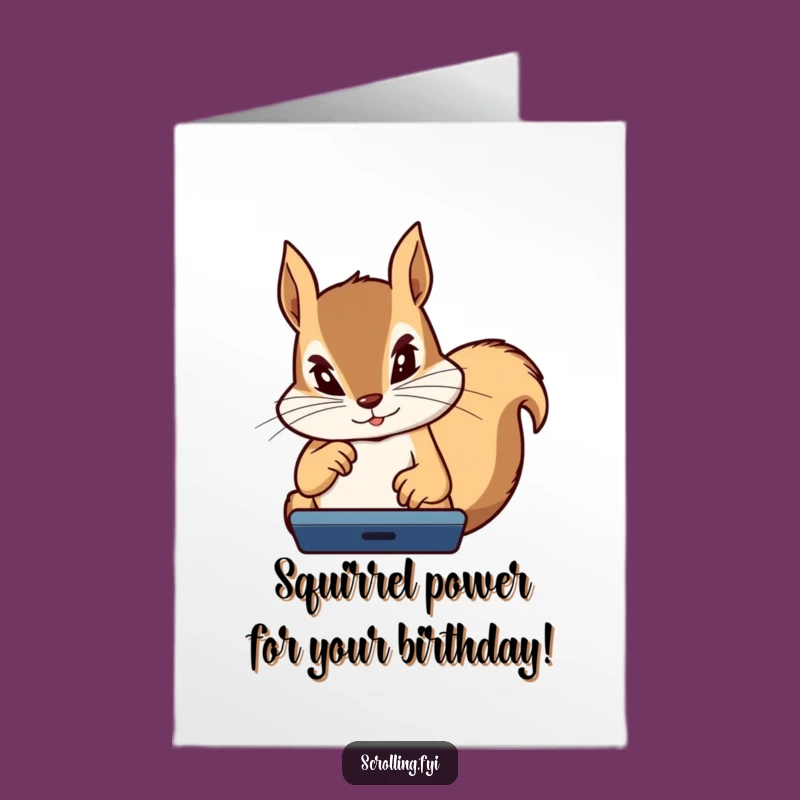Free Printable Birthday Card: Focused Squirrel Tech, Birthday Humor, Downloadable Gift