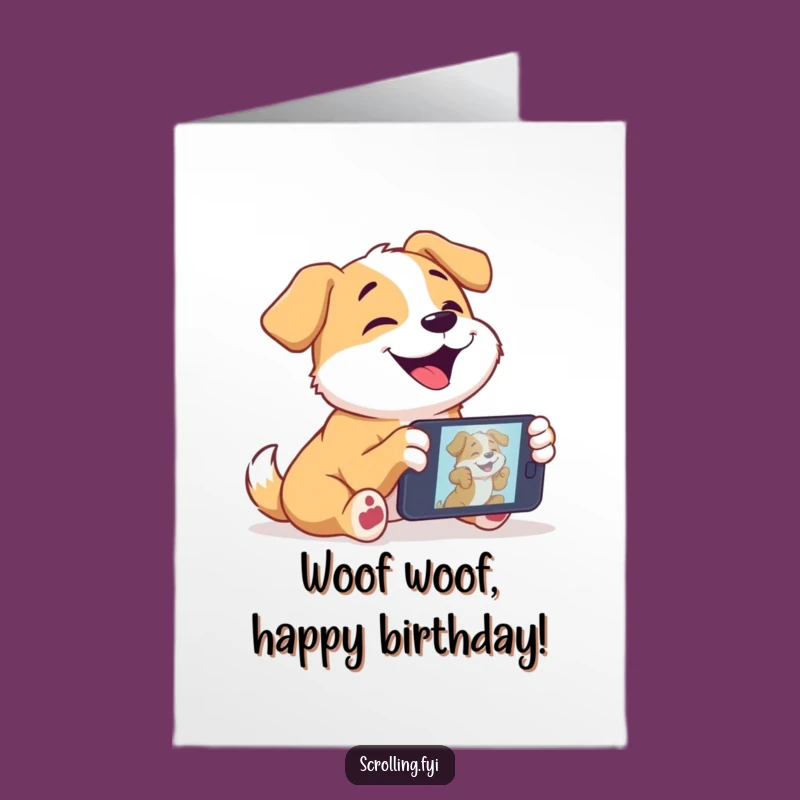Free Printable Birthday Card: Happy Dog Watches Videos, Funny Downloadable Gift