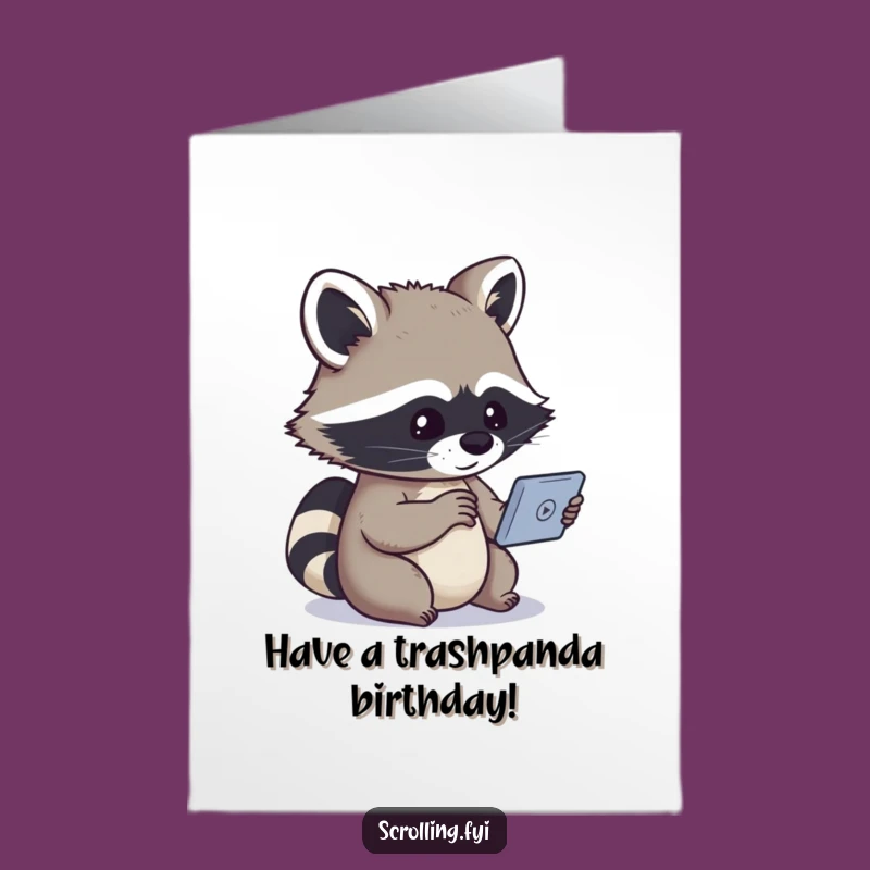 Free Printable Raccoon Birthday Card: Funny Downloadable Gift for Screen Addicts