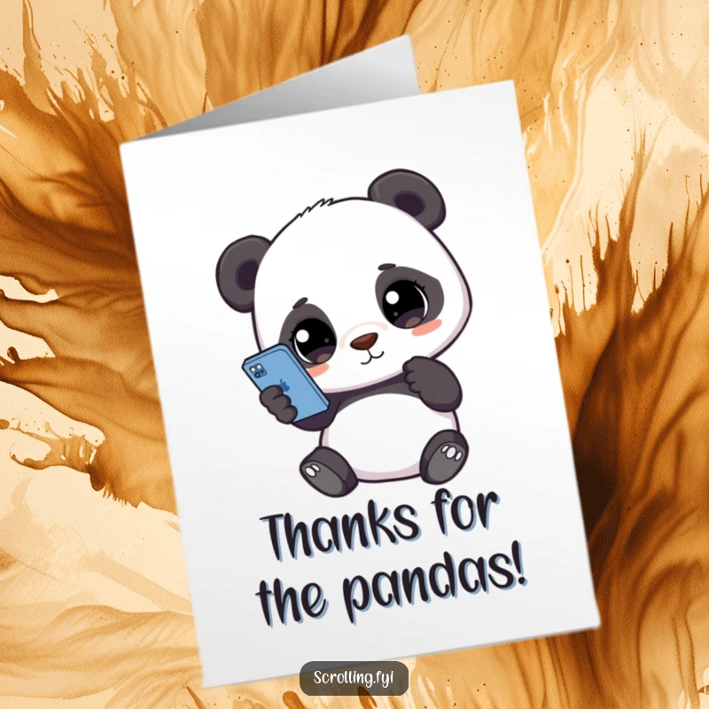 Funny Free Printable Thank You card with a cute panda holding a smartphone, eyes glued to the screen, expressing thanks digitally.