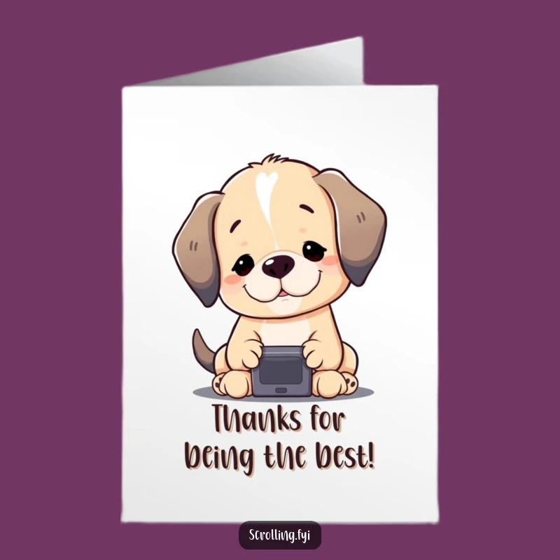 Funny Free Printable Thank You Card: Puppy Says Thanks from the Screen!