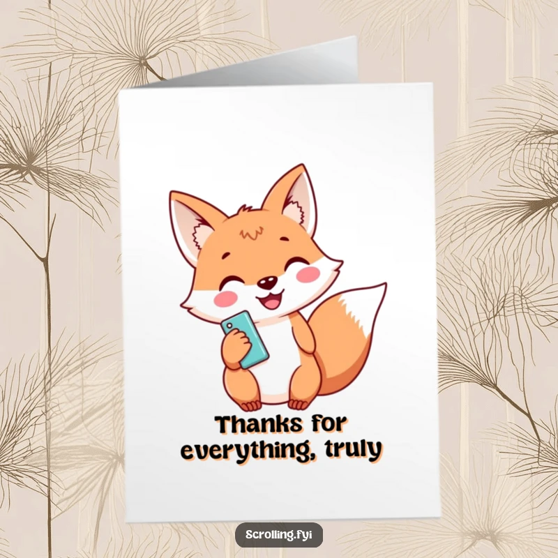 Funny Free Printable Thank You Card: Happy Fox Holding a Phone, Sending Appreciation, Downloadable Art, DIY Greeting.