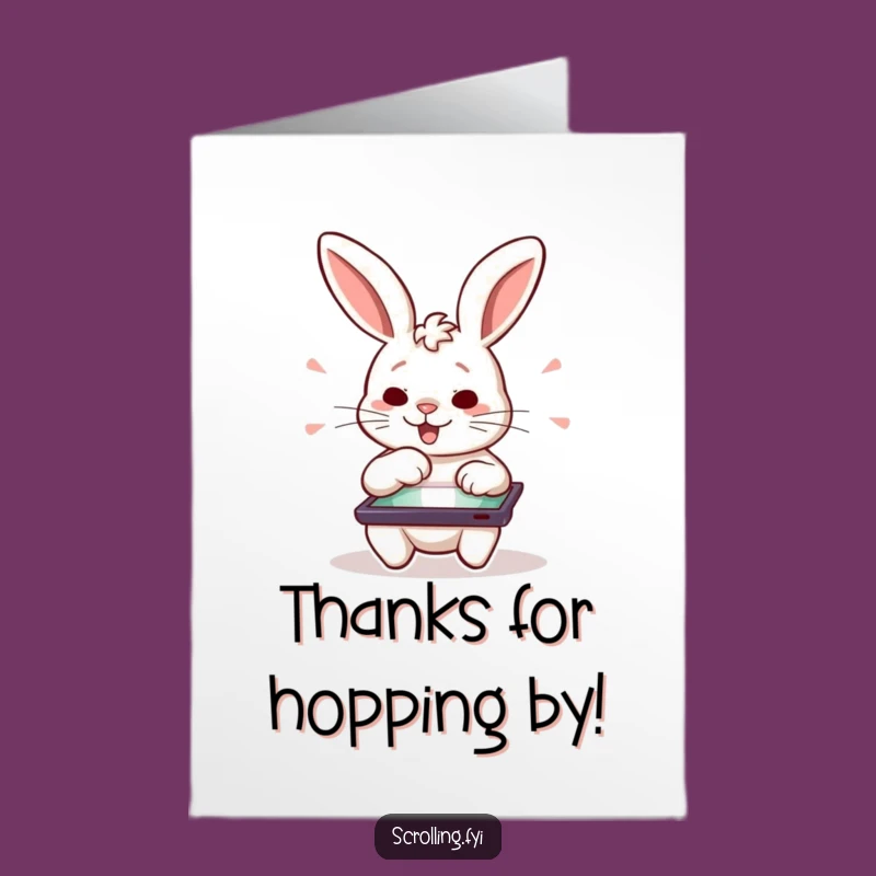 Free Printable Thank You Card: Grateful Rabbit Swiping Thanks - Downloadable