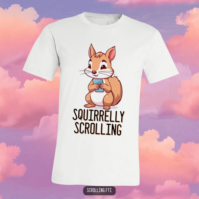 Funny t-shirt depicting a determined squirrel holding a phone vertically, scrolling with unwavering focus and digital intent.