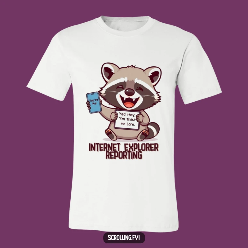 Funny Raccoon Meme Shirt: Dazzlingly Delighted Raccoon Sharing Tech Humor, Great Gift