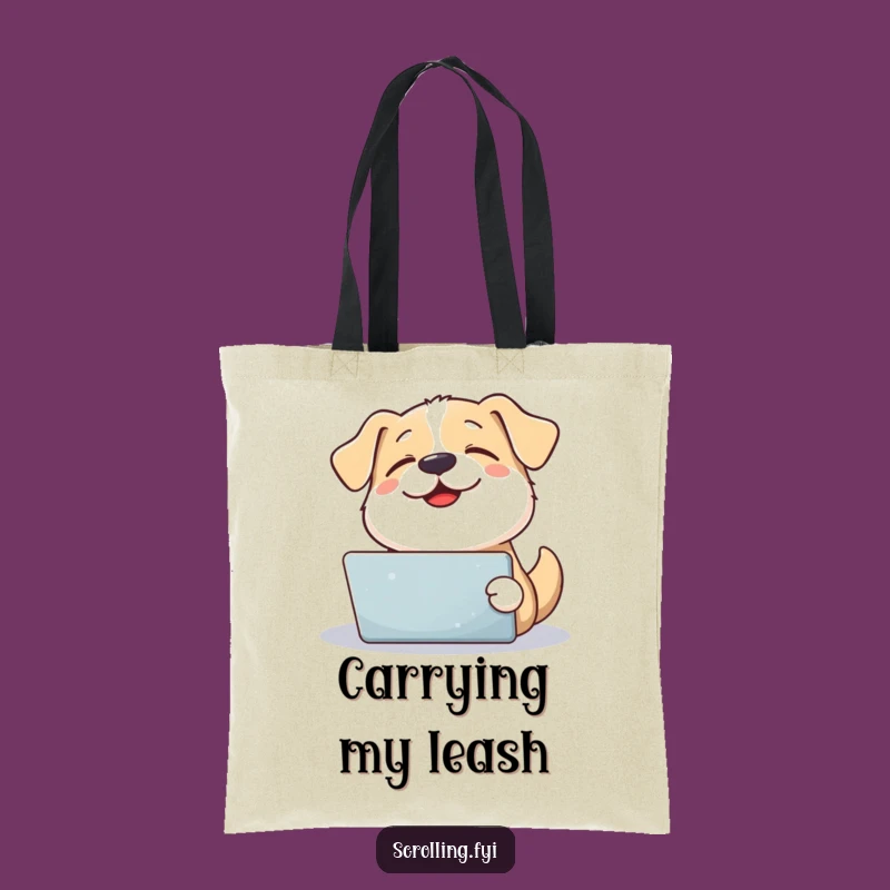 Funny Dog Tablet Life Tote Bag: Happy Pup's Companion, Perfect Pet Lover Gift
